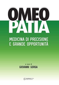 copertina di Omeopatia - Medicina di precisione e grande opportunità