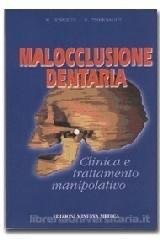 copertina di Malocclusione dentaria - Clinica e trattamento manipolativo