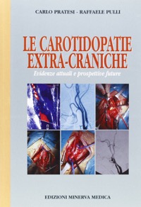 copertina di Le carotidopatie extracraniche - Evidenze attuali e prospettive future