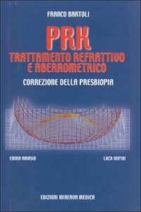 copertina di PRK - Trattamento refrattivo e aberrometrico - Correzione della presbiopia