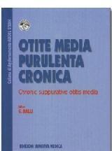 copertina di Otite media purulenta cronica - Chronic suppurative otitis media