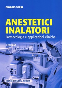 copertina di Anestetici inalatori - Farmacologia e applicazioni cliniche