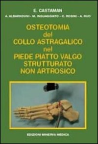 copertina di Osteotomia del collo astragalico nel piede piatto valgo strutturato non artrosico