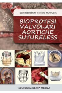 copertina di Bioprotesi valvolari aortiche sutureless