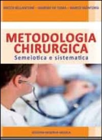 copertina di Metodologia chirurgica - Semeiotica e sistematica