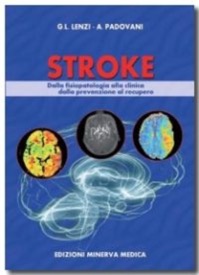 copertina di Stroke - Dalla fisiopatologia alla clinica dalla prevenzione al recupero