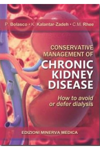 copertina di Conservative management of chronic kidney disease - How to avoid or defer dialysis