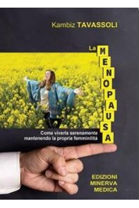 copertina di La menopausa - Come viverla serenamente mantenendo la propria femminilita'