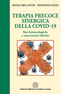 copertina di Terapia precoce sinergica della Covid - 19 - Basi farmacologiche e osservazioni cliniche