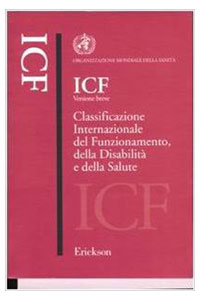 copertina di ICF versione breve - Classificazione Internazionale del Funzionamento, della Disabilita' ...