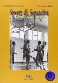 copertina di Sport di Squadra - Teoria - Metodologia - Didattica