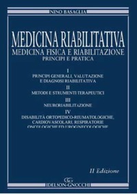 copertina di Medicina riabilitativa - Medicina fisica e riabilitazione - Principi e pratica