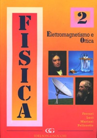 copertina di Fisica II - Elettromagnetismo e ottica