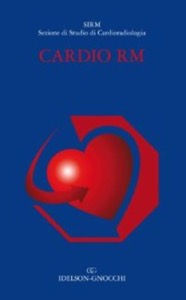 copertina di Cardio RM ( Risonanza Magnetica )