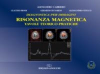 copertina di Diagnostica per immagini - Risonanza magnetica ( RM ) - Tavole teorico - pratiche