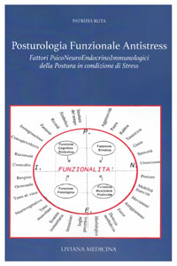 copertina di Posturologia Funzionale Antistress - Fattori PsicoNeuroEndocrinoImmunologici della ...