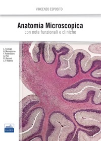 copertina di Anatomia microscopica - con note funzionali e cliniche