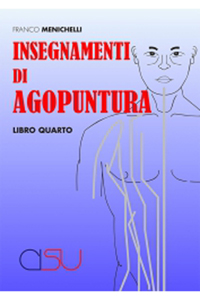 copertina di Insegnamenti di Agopuntura - Vol. 4