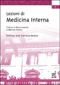 copertina di Lezioni di Medicina interna - Prima Scuola di Specializzazione in Medicina interna ...