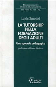 copertina di La tutorship nella formazione degli adulti - Uno sguardo pedagogico