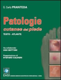 copertina di Patologie cutanee del piede - Testo Atlante