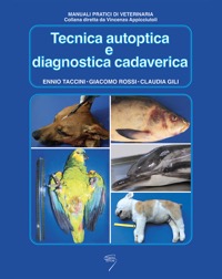 copertina di Tecnica autoptica e diagnostica cadaverica ( veterinaria )