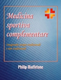copertina di Medicina sportiva complementare - Integrando terapie tradizionali e non tradizionali