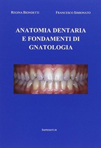 copertina di Anatomia dentaria e fondamenti di gnatologia