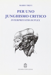 copertina di Per uno junghismo critico e Interpretatio duplex