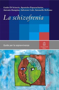 copertina di La schizofrenia - Guida per la sopravvivenza