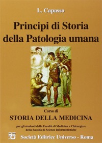 copertina di Principi di storia della patologia umana - Corso di storia della medicina