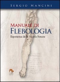 copertina di Manuale di flebologia - Esperienza della scuola senese