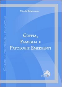 copertina di Coppia, Famiglia e Patologie emergenti