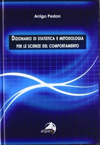 copertina di Dizionario di statistica e metodologia per le scienze del comportamento