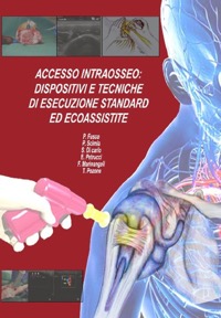 copertina di Accesso intraosseo: dispositivi e tecniche di esecuzione standard ed ecoassistite