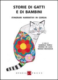 copertina di Storie di gatti e di bambini - Itinerari narrativi in corsia