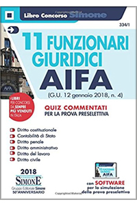 copertina di 11 Funzionari giuridici AIFA ( Agenzia Italiana del Farmaco ) Quiz commentati per ...