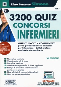 copertina di Concorsi Infermieri 3200 Quiz - Quesiti svolti e commentati per la preparazione ai ...