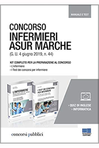 copertina di Concorso infermieri ASUR Marche - Kit completo per la preparazione al concorso: manuale ...