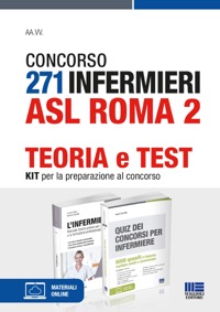 copertina di Concorso 271 Infermieri ASL Roma 2 - Teoria e Test - KIT per la preparazione al concorso ...