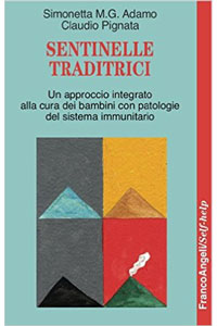 copertina di Sentinelle traditrici - Un approccio integrato alla cura dei bambini con patologie ...