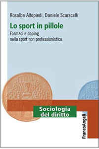 copertina di Lo sport in pillole - Farmaci e doping nello sport non professionistico