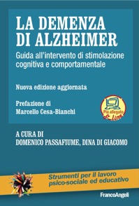copertina di La demenza di Alzheimer - Guida all' intervento di stimolazione cognitiva e comportamentale