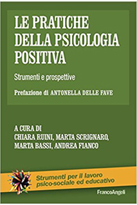 copertina di Le pratiche della psicologia positiva - Strumenti e prospettive