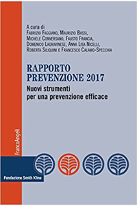 copertina di Rapporto Prevenzione 2017 - Nuovi strumenti per una prevenzione efficace