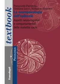 copertina di La neuropsicologia dell' epilessia - Aspetti neurocognitivi e comportamentali della ...