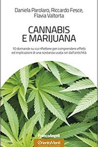 copertina di Cannabis e marijuana - 10 domande su cui riflettere per comprendere effetti ed implicazioni ...