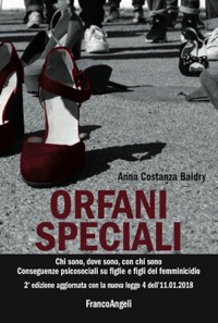 copertina di Orfani speciali - Chi sono, dove sono, con chi sono - Conseguenze psicosociali su ...