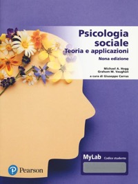 copertina di Psicologia sociale - Teorie e applicazioni - Ediz. mylab