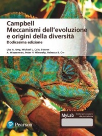 copertina di Campbell - Meccanismi dell'evoluzione e origini della diversità . Con MyLab